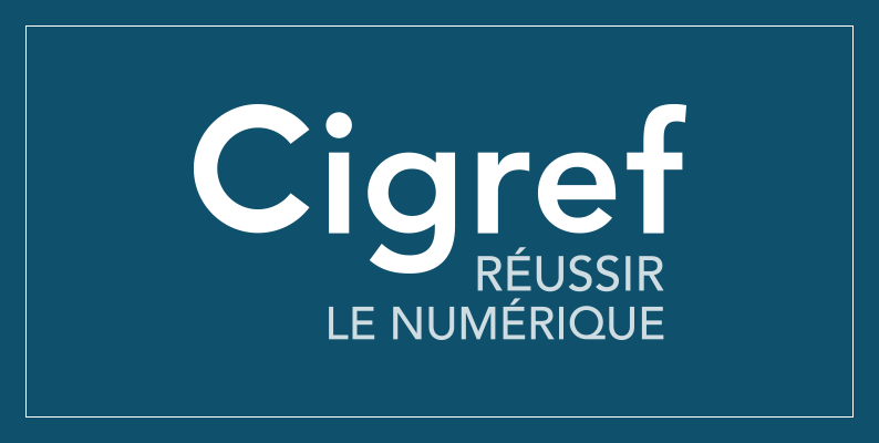 Cigref, réussir le numérique